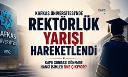 Kafkas Üniversitesi’nde Rektörlük Kulisleri Hareketlendi: Kapu Sonrası Kim Öne Çıkıyor?