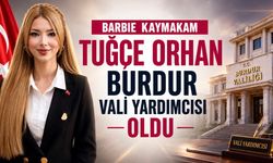 Barbie Kaymakam Tuğçe Orhan Burdur Vali Yardımcısı Oldu
