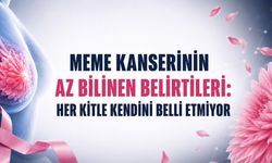 Meme Kanserinin Az Bilinen Belirtileri: Her Kitle Kendini Belli Etmiyor
