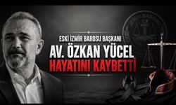 İzmir Barosu Eski Başkanı Özkan Yücel hayatını kaybetti