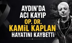 Aydın Sağlık Camiasını Yasa Boğan Kayıp: Op. Dr. Kamil Kaplan Hayatını Kaybetti