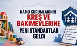 Kamu Kreş ve Bakımevlerine Yeni Standartlar Getirildi