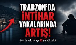 Trabzon’da Yaşamına Son Verenlerin Sayısı 32’ye Yükseldi