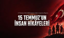 15 Temmuz’un Sessiz Kahramanları: Millî İradenin Zaferine Yazılan İnsan Hikâyeleri