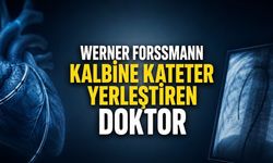 Kalbine Kateter Yerleştiren Doktor: Werner Forssmann’ın Hikâyesi