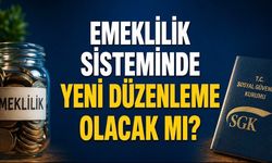 Emeklilik Sistemi İçin Yeni Düzenleme Var mı? Gözler TES ve Meclis Gündeminde