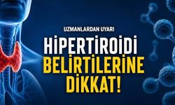 Hipertiroidi Belirtileri, Nedenleri ve Güncel Tedavi Yöntemleri