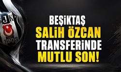 Beşiktaş’ta Salih Özcan Transferi İçin Kritik Eşik