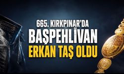 Erkan Taş 665. Kırkpınar’da başpehlivan oldu