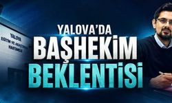 Yalova’da Başhekim Belirsizliği: Vatandaşlar ve Sağlık Çalışanlarından “Devam Etsin” Talebi