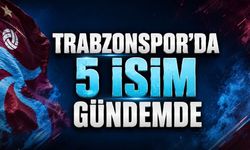 Trabzonspor’da Transfer Mesaisi: 5 İsim Aynı Anda Gündemde