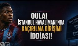 Christ Inao Oulai İstanbul Havalimanı’nda Kaçırılmanın Eşiğinden Döndü İddiası