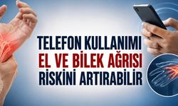 Sürekli telefon kullanımı el ve bilekte kronik sorun riskini artırabilir