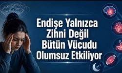 Kalp Hızlanıyor, Kaslar Geriliyor: Nedeni Endişe Olabilir