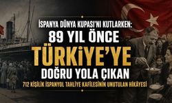 İspanya Dünya Kupası’nı Kutlarken 89 Yıl Önce Türkiye’ye Sığınan 712 İspanyolun Unutulan Hikâyesi