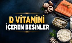 D vitamini içeren besinler: Güneş dışında en zengin doğal kaynaklar