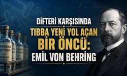 Difteriye Karşı Umut Olan Bilim İnsanı: Emil von Behring Tıp Tarihini Nasıl Değiştirdi?