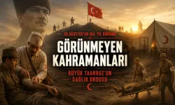 30 Ağustos’un 104. Yılında Zaferin Görünmeyen Kahramanları: Cephedeki Sağlık Ordusu