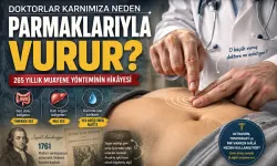 Doktorlar Karnımıza Neden Parmaklarıyla Vurur? 265 Yıllık Muayene Yönteminin Hikâyesi