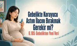 Gebelikte Koruyucu Astım İlacını Bırakmak Gerekir mi? 6.105 Gebelikten Yeni Veri