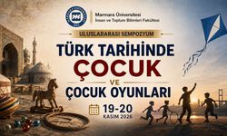 Türk Tarihinde Çocukluk ve Oyun Kültürü Uluslararası Sempozyumda Ele Alınacak