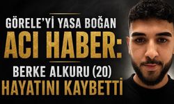 Görele’de Yas: 20 Yaşındaki Berke Alkuru Hamburg’da Hayatını Kaybetti