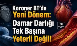 Araştırma: Koroner BT Anjiyografide Yeni Dönem mi? Büyük Çalışma Darlık Kadar Plak ve İnflamasyonun da Önemini Gösterdi