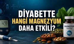 Diyabette Hangi Magnezyum Daha Etkili? Bilim Ne Diyor?