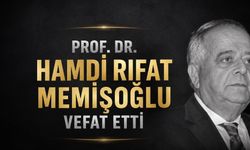 Prof. Dr. Hamdi Rıfat Memişoğlu hayatını kaybetti