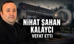Zonguldak Bülent Ecevit Üniversitesi Personeli Nihat Şahan Kalaycı Vefat Etti