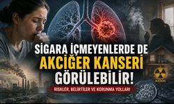 Sigara İçmeyenlerde de Akciğer Kanseri Görülüyor: Peki Neden?