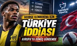 George Ilenikhena için Türkiye iddiası: Avrupa’ya dönüş gündemde