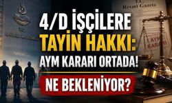 AYM Kararı Ortada: 4/D İşçilerin Tayin Düzenlemesi İçin Neden 9 Aralık Bekleniyor?