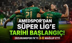 Amedspor’dan Süper Lig’e tarihi başlangıç: Erzurumspor’u 3-0 mağlup etti
