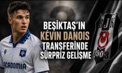 Beşiktaş’ın Kévin Danois Transferinde Sürpriz Gelişme
