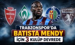 Trabzonspor’da Batista Mendy için transfer yarışı: 3 kulüp devrede