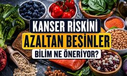 Kanser Riskini Azaltan Beslenme Nasıl Olmalı? Tabağınıza Bunları Ekleyin