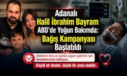 ABD’de Adanalı Halil İbrahim Bayram Yaşam Mücadelesi Veriyor: Ailesi İçin Bağış Kampanyası Başlatıldı