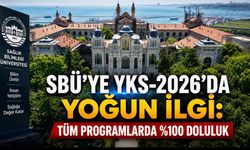 SBÜ’ye YKS-2026’da Büyük İlgi: Kontenjanlar Yüzde 100 Doldu