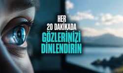 Göz Yorgunluğuna Karşı 20-20-20 Kuralı Nasıl Uygulanır?