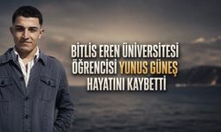 Bitlis Eren Üniversitesinin Öğrencisi Yunus Güneş Hayatını Kaybetti
