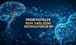 Probiyotiklerin Ruh Sağlığına Etkisi Mercek Altında