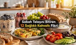 Akşamdan Hazırlayın, Sabah Rahat Edin: 12 Akdeniz Kahvaltısı