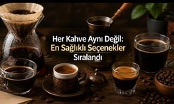 En Sağlıklı Kahve Hangisi? Filtre Kahveden Türk Kahvesine En İyi Seçenekler