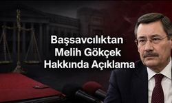 Ankara Cumhuriyet Başsavcılığından Melih Gökçek Açıklaması