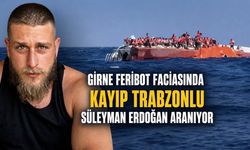 Girne Feribot Faciasında Kayıp Trabzonlu Süleyman Erdoğan Aranıyor