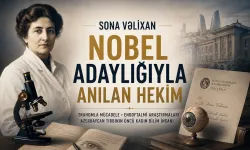 Nobel adaylığıyla anılan Azerbaycanlı kadın hekim: Sona Vəlixan