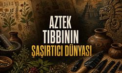 İspanyollar Gelmeden Önce Meksika’da Tıp: Aztek Hekimleri Neleri Biliyordu?