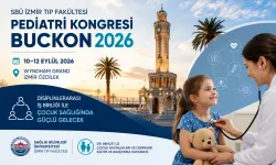 BUCKON 2026 Çocuk Sağlığının Geleceğini İzmir’de Tartışacak