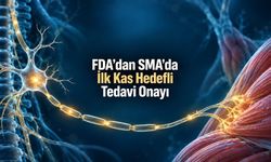 FDA SMA’da Kası Doğrudan Hedefleyen İlk Tedaviyi Onayladı